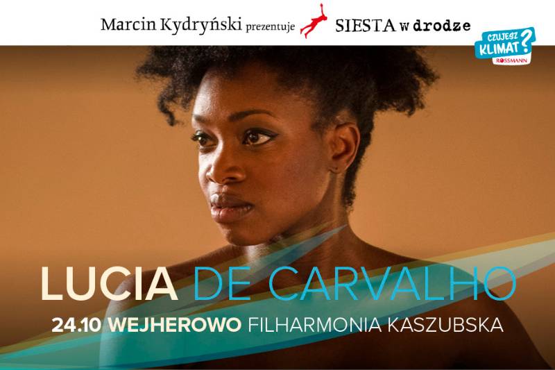 Wydarzenie: Siesta w drodze | LUCIA DE CARVALHO, Kiedy? 2022-10-24 19:00, Gdzie? 